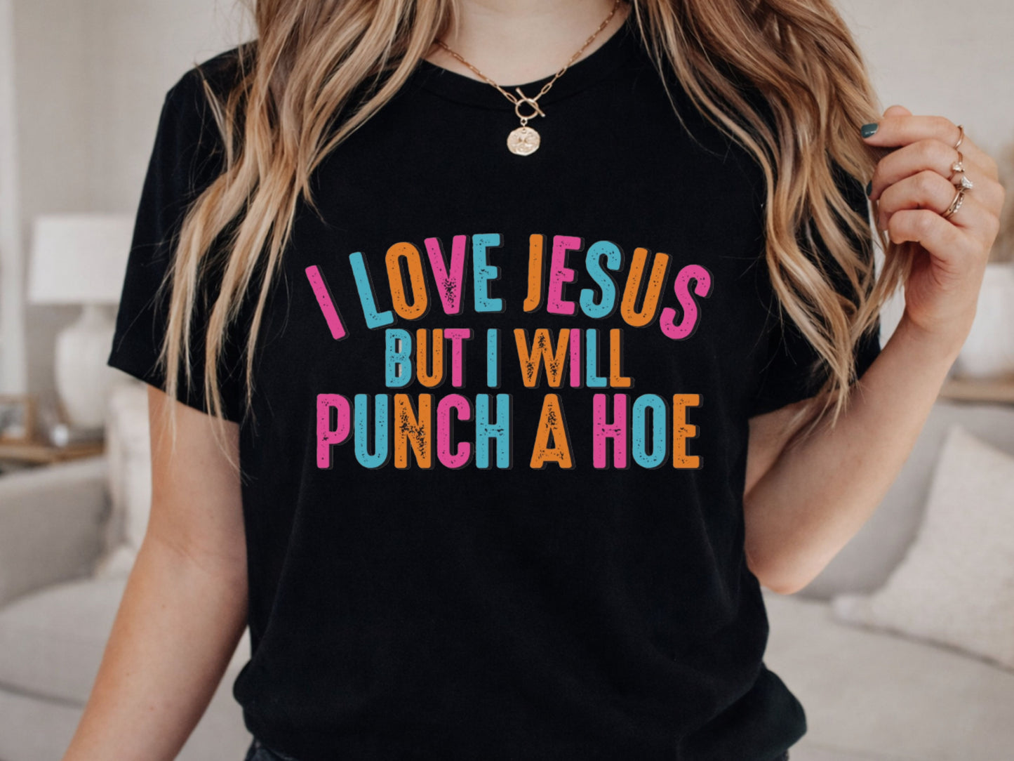 I love Jesus But I will punch a hoe PNG Digital download design