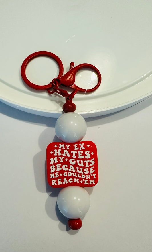 My Ex Hates My Guts keychain