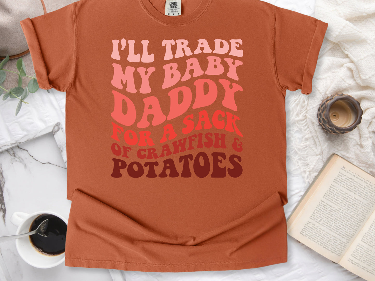 I'll trade my daddy for a sack of crawfish PNG Digital Download Design