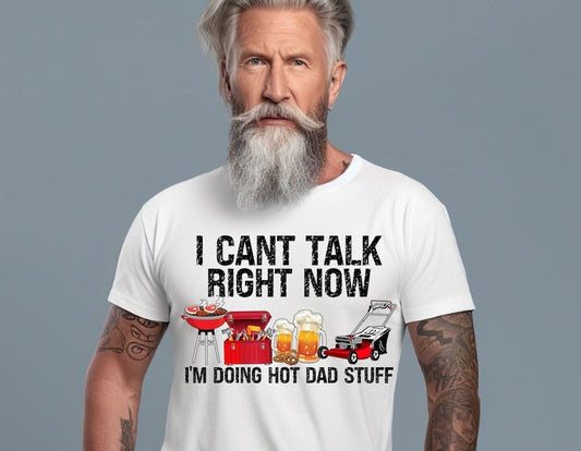 I can't Talk Right Now DTF on White T-Shirt