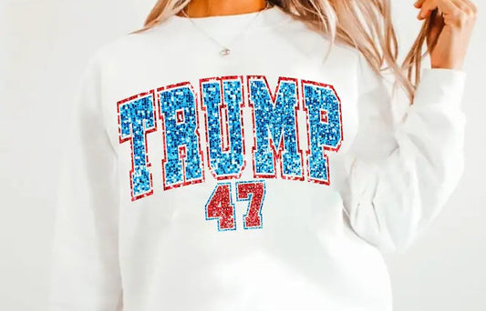 Trump 47 Varsity Faux Glitter DTF on White Sweatshirt