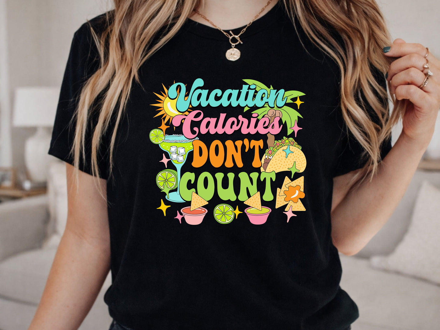 Vacation Calories Don't Count PNG Digital Download Design