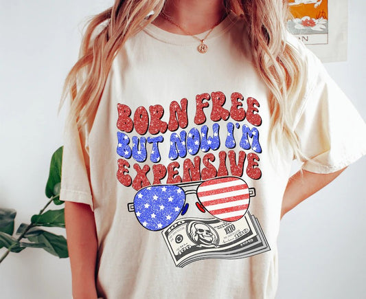 Born Free Now I'm Expensive Faux Glitter DTF Print Transfer