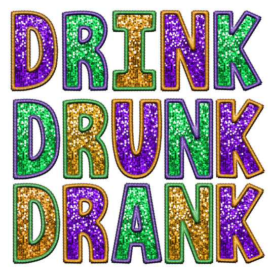 Drink Drank Drunk Faux Glitter Digital PNG Download Design