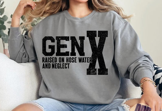 Gen X Raised on Hose Water Digital Download PNG Design