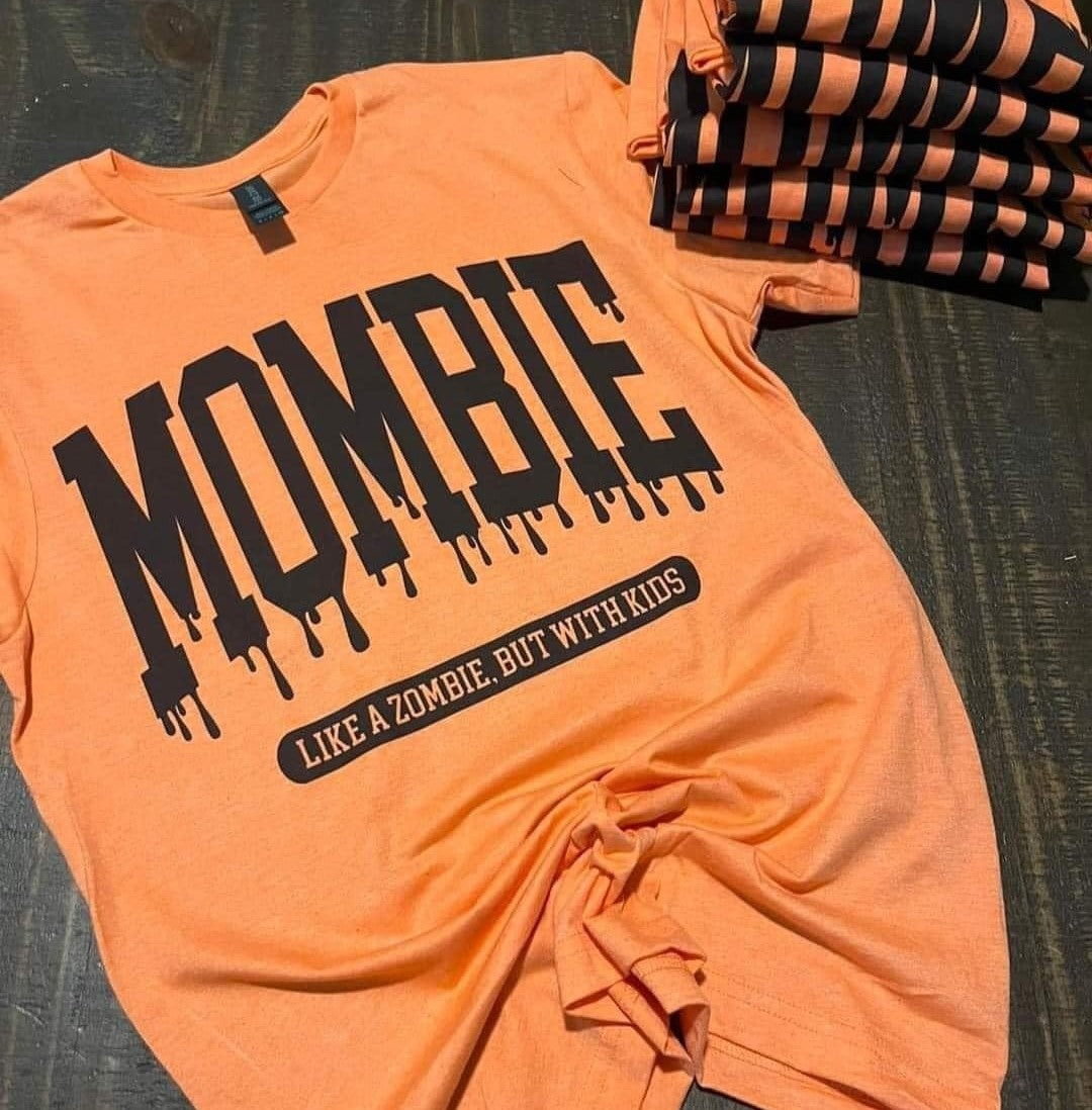 Mombie Like a Zombie, Direct to Film on Tenn Orange T-Shirt