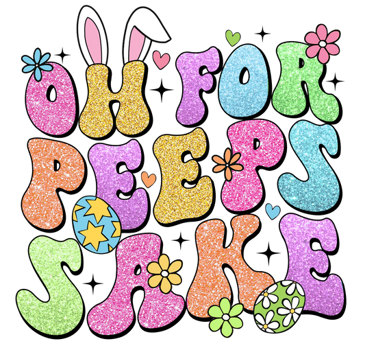 Oh For Peeps Sake Faux Glitter Digital PNG Download Design