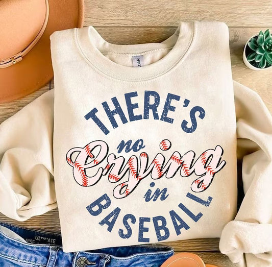 There's No Crying In Baseball DTF Print Transfer