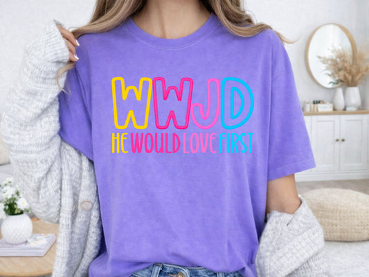WWJD he would love first PNG Digital Download Design